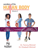 Wonders of the Human Body Volume 2