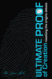 The Ultimate Proof of Creation: Single copy