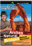 Awesome Science: Explore Arches and Natural Bridges